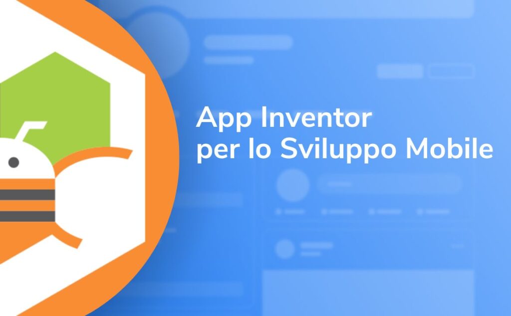 App Inventor per lo sviluppo mobile