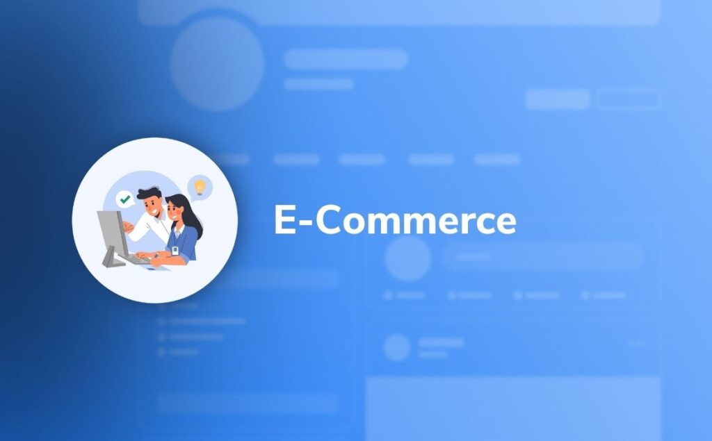 E-Commerce