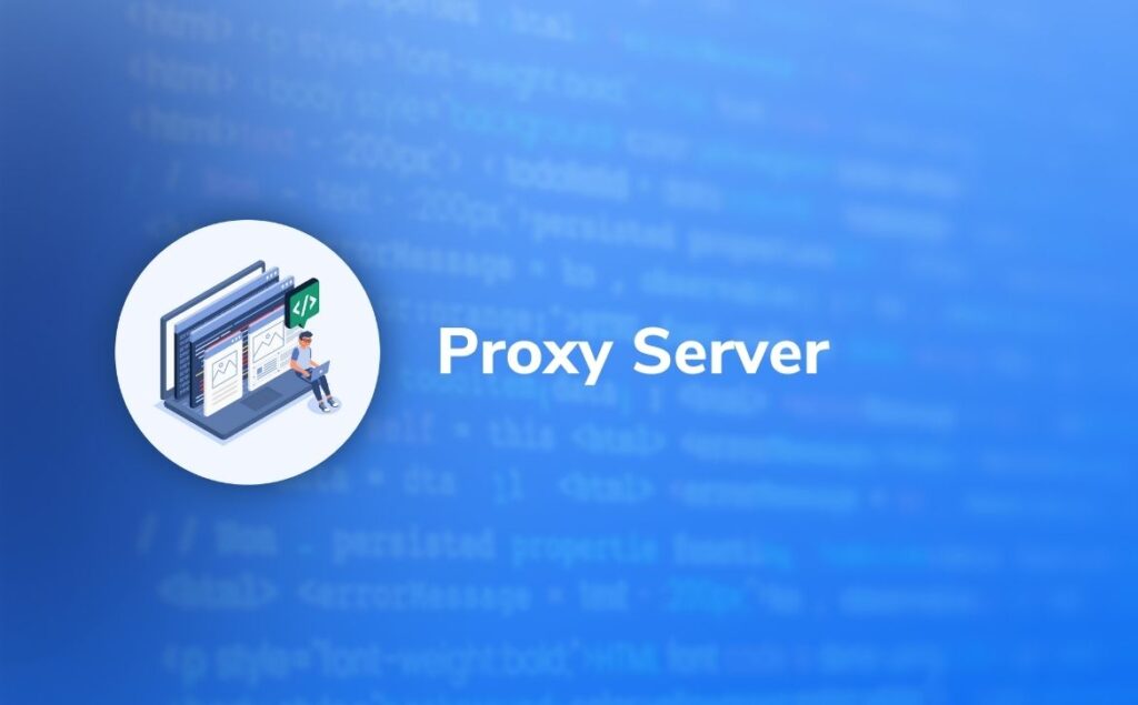 Proxy Server
